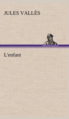 L'enfant [French] 3849144305 Book Cover