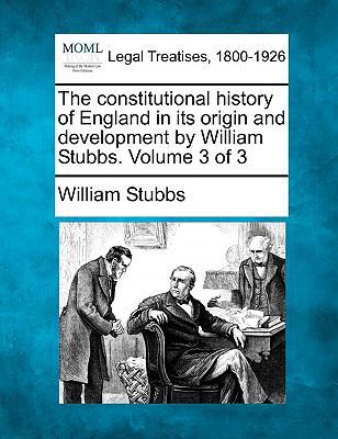 The constitutional history of England in its or... 1240151454 Book Cover