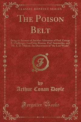 The Poison Belt: Being an Account of Another Ad... 1333606419 Book Cover