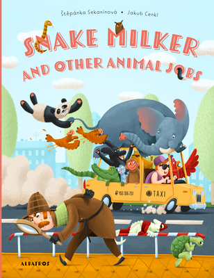 Snake Milker and Other Animal Jobs 8000072807 Book Cover