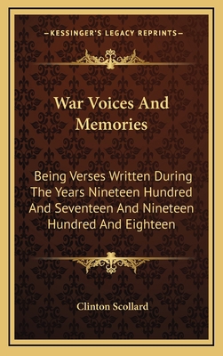 War Voices And Memories: Being Verses Written D... 1169048528 Book Cover