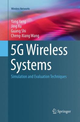 5g Wireless Systems: Simulation and Evaluation ... 3319871811 Book Cover