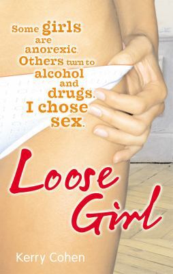Loose Girl 0091922712 Book Cover
