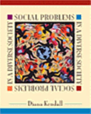 Social Problems in a Diverse Society 0205299636 Book Cover