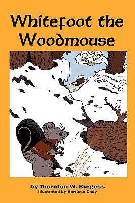 Whitefoot the Woodmouse 1604597526 Book Cover