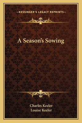 A Season's Sowing 1163749044 Book Cover