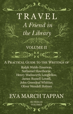 Travel - A Friend in the Library: Volume II - A... 152870231X Book Cover