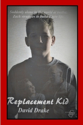 Replacement Kid 152059786X Book Cover