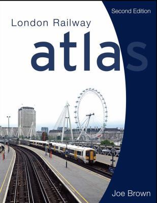 London Railway Atlas 0711033978 Book Cover
