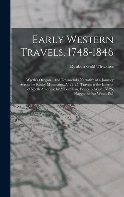 Early Western Travels, 1748-1846: Wyeth's Orego... B0BMC1GQ6R Book Cover