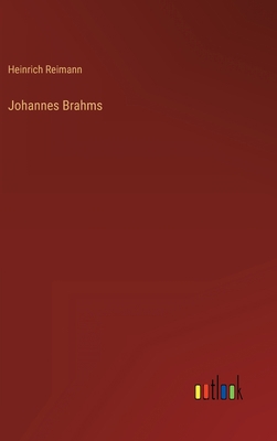 Johannes Brahms [German] 3368279513 Book Cover