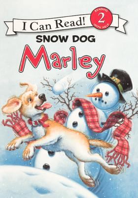 Snow Dog Marley 0606152024 Book Cover