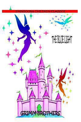 The Blue Light 147745120X Book Cover