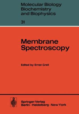 Membrane Spectroscopy 3642815391 Book Cover
