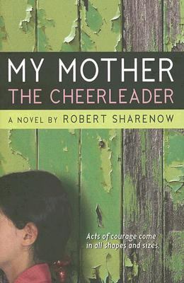 My Mother the Cheerleader 0061148970 Book Cover