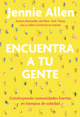 Encuentra a Tu Gente / Find Your People [Spanish] 1644734796 Book Cover