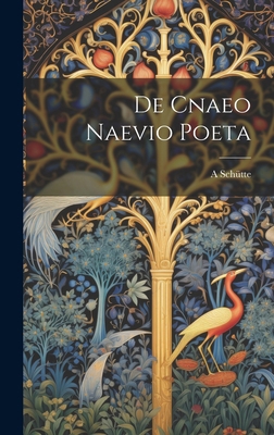 De Cnaeo Naevio Poeta [Latin] 102038624X Book Cover