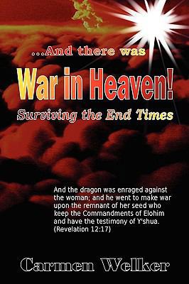 War in Heaven! 1934916048 Book Cover