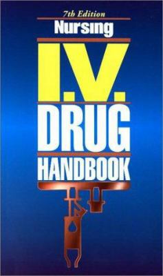 Nursing I.V. Drug Handbook 1582550646 Book Cover