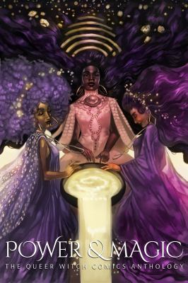 Power & Magic The Queer Witch Comics Anthology 0998490407 Book Cover