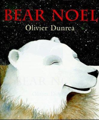 Bear Noel 0374399905 Book Cover