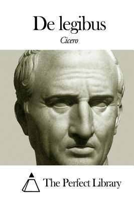 De legibus [Latin] 1496182189 Book Cover