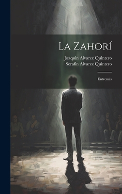 La Zahorí: Entremés [Spanish] 102093283X Book Cover