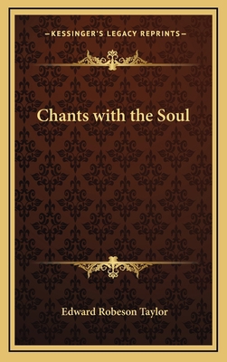 Chants with the Soul 1163729191 Book Cover