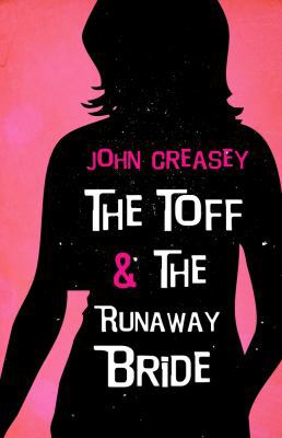 The Toff and the Runaway Bride 0755136535 Book Cover