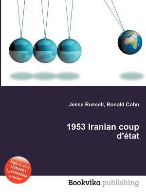 1953 Iranian Coup d'Etat 5513335077 Book Cover