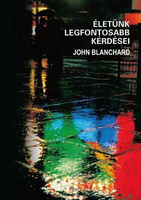 Ultimate Questions - Hungarian (Hungarian Edition) 0852343582 Book Cover