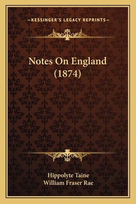 Notes On England (1874) 1167018133 Book Cover