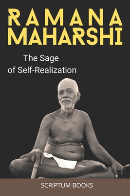 Ramana Maharshi: The Sage of Self-Realization B0DYJM8RZG Book Cover