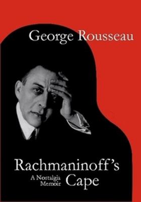 Rachmaninoff's Cape v18 0993137709 Book Cover