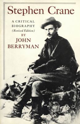 Stephen Crane: A Critical Biography 0374517320 Book Cover