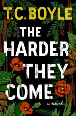 The Harder They Come 0062349376 Book Cover