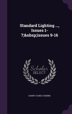 Standard Lighting ..., Issues 1-7; issues 9-16 135806055X Book Cover