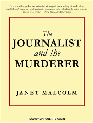 The Journalist and the Murderer 1494509814 Book Cover