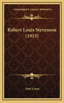 Robert Louis Stevenson (1915) 1164265865 Book Cover