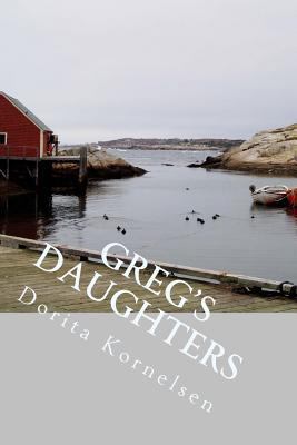 Greg's Daughters 1546691812 Book Cover