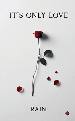 It's Only Love B0DKPGTDPL Book Cover
