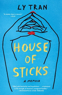 House of Sticks: A Memoir 150111882X Book Cover