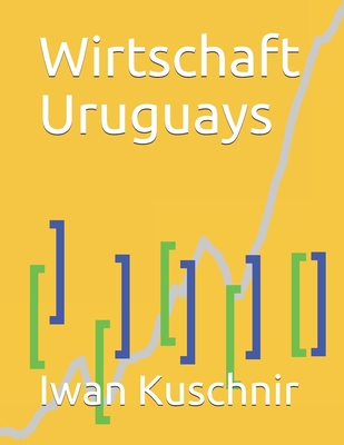 Wirtschaft Uruguays [German] 1798165287 Book Cover