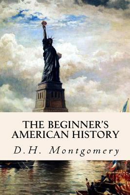 The Beginner's American History 1508484821 Book Cover