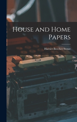 House and Home Papers 1016964722 Book Cover