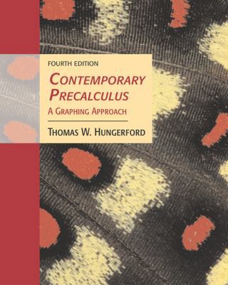 Contemporary Precalculus: A Graphing Approach (... 0534403387 Book Cover