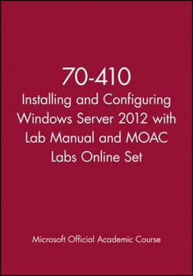 70-410 Installing and Configuring Windows Serve... 1118656822 Book Cover