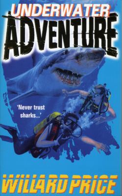 Underwater Adventure 0099182319 Book Cover