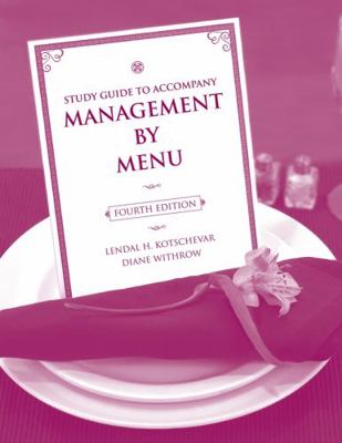 Management by Menu, 4e Study Guide 0470140534 Book Cover
