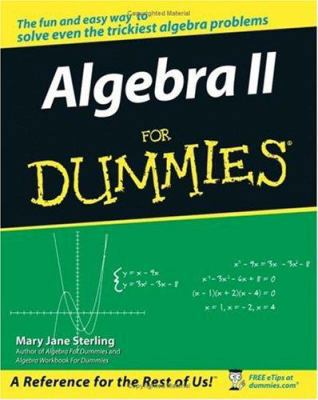 Algebra II for Dummies 0471775819 Book Cover